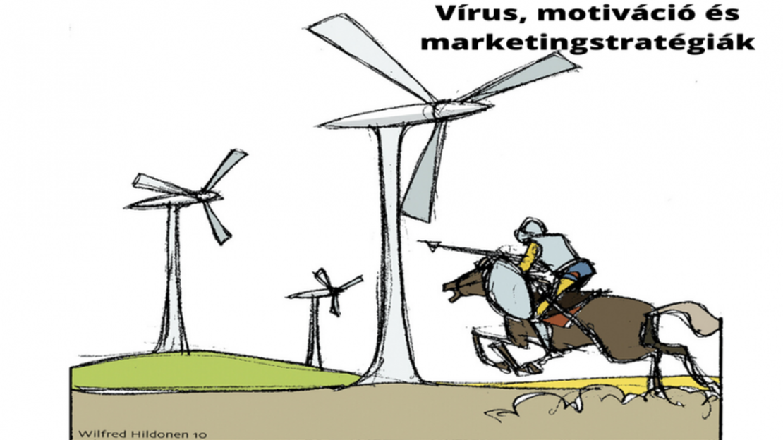 Vírus, motiváció, marketing - hogyan tovább?